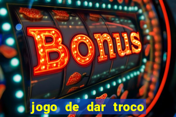 jogo de dar troco em dinheiro